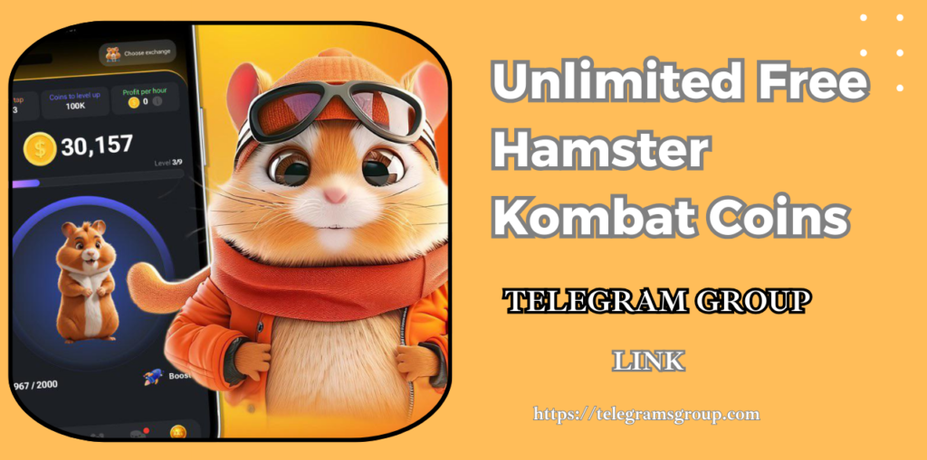 Unlimited Free Hamster Kombat Coins Telegram Group Link