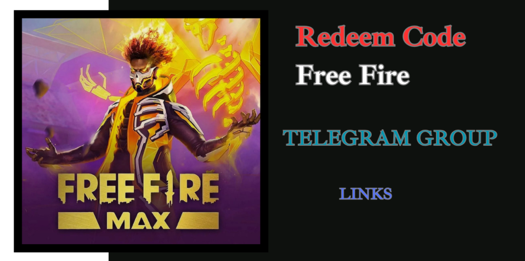 100+Redeem Code Free Fire Telegram Group Links