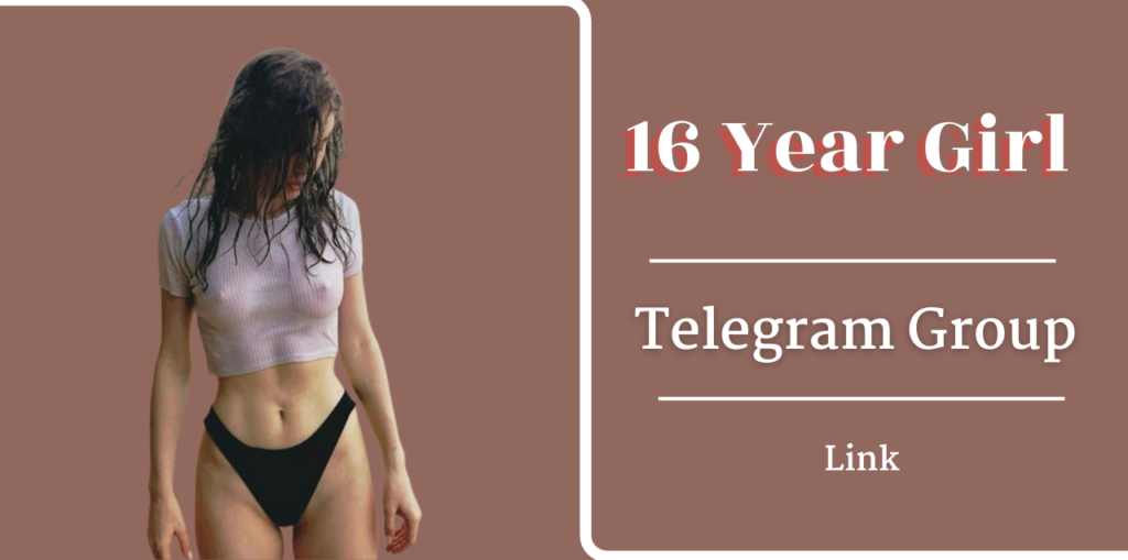 16 Year Girl Telegram Group Links Join 