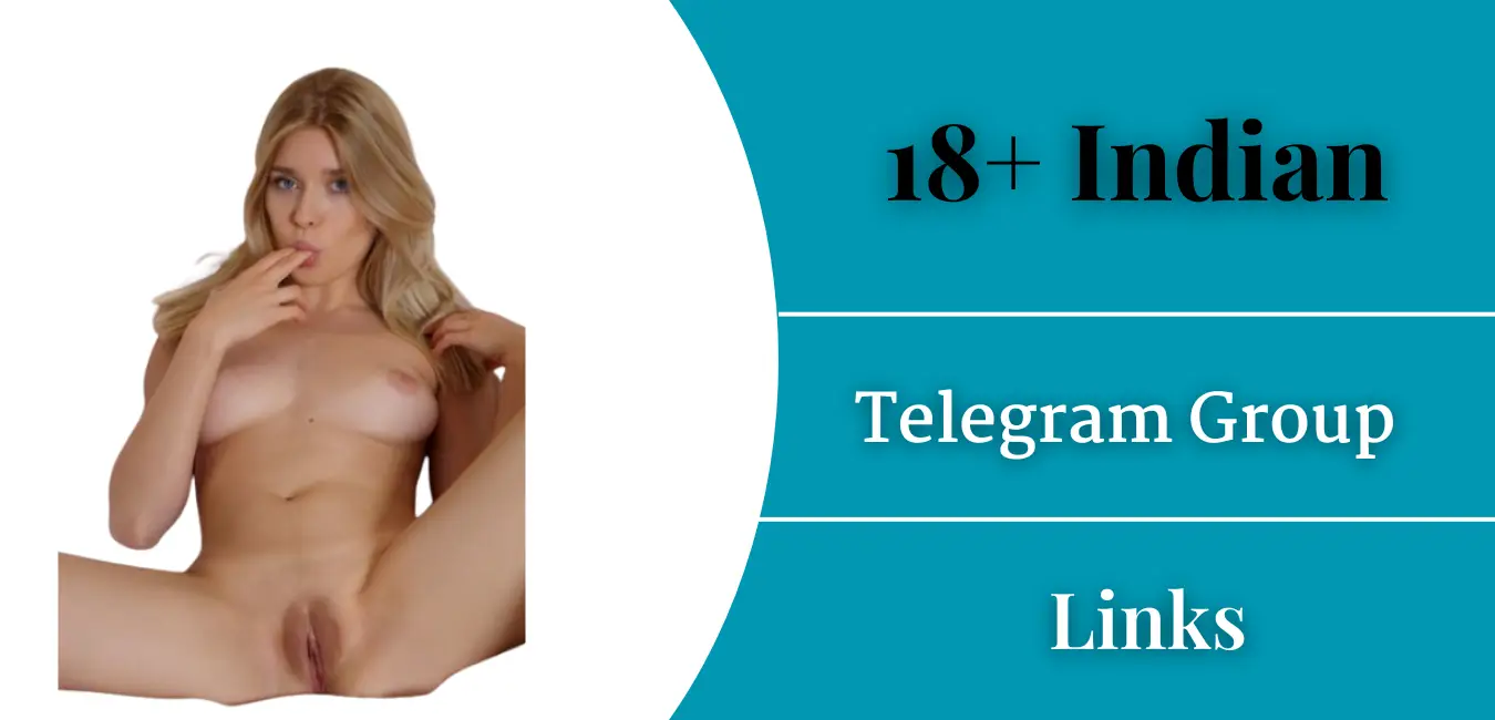 18+ Indian Telegram Group Link Join