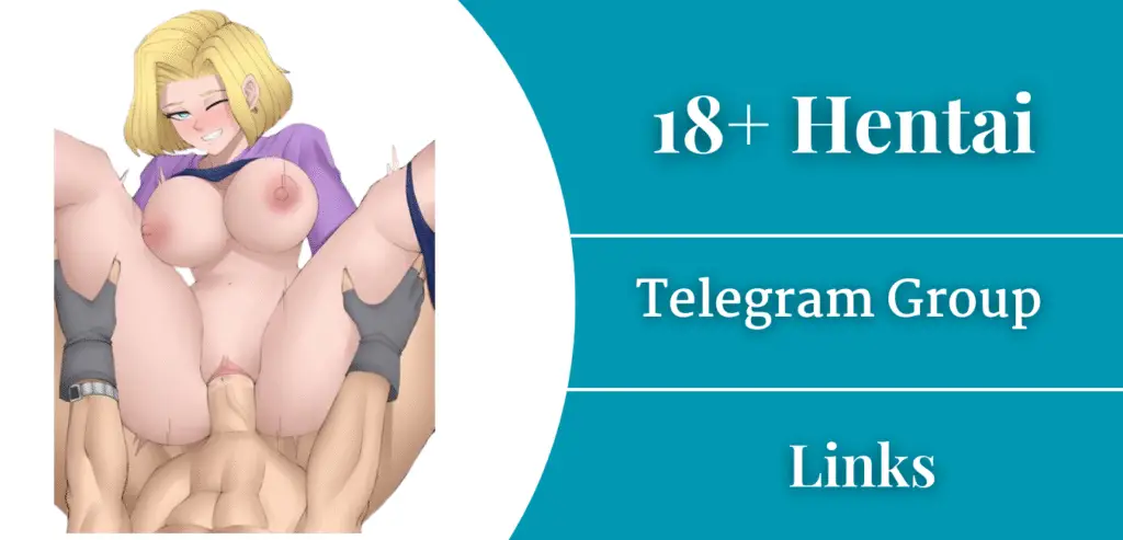 18+ Hentai Telegram Group Links List Join 