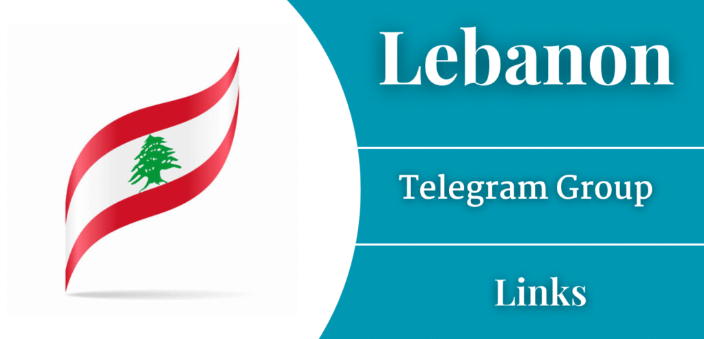 Lebanon Telegram Group Links Join