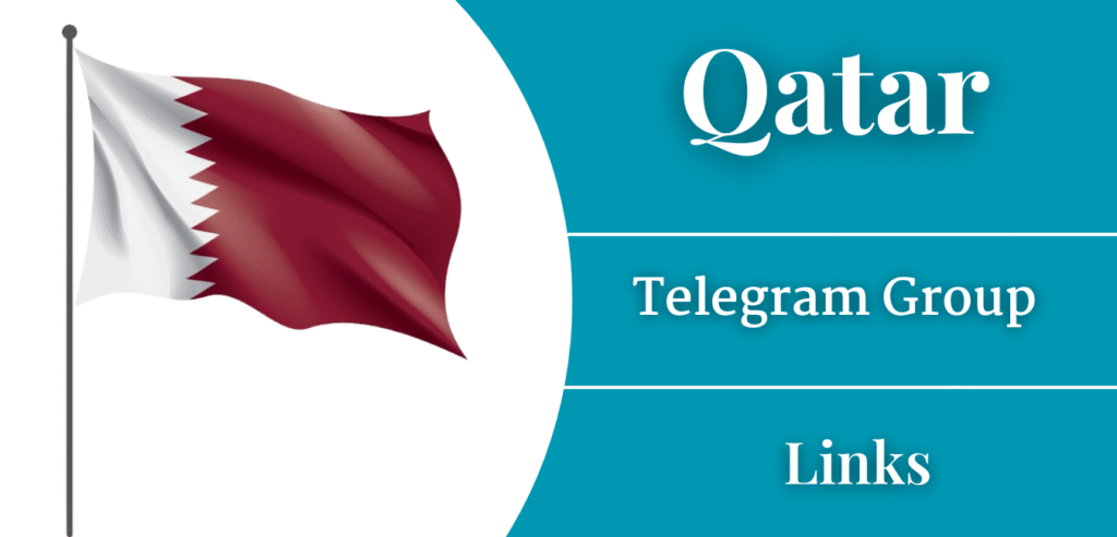 Qatar Telegram Group Links Join