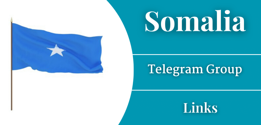 Somalia Telegram Group Links Join