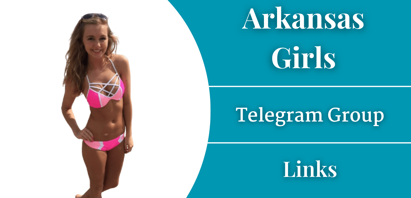 Arkansas Girls Telegram Group Links Join