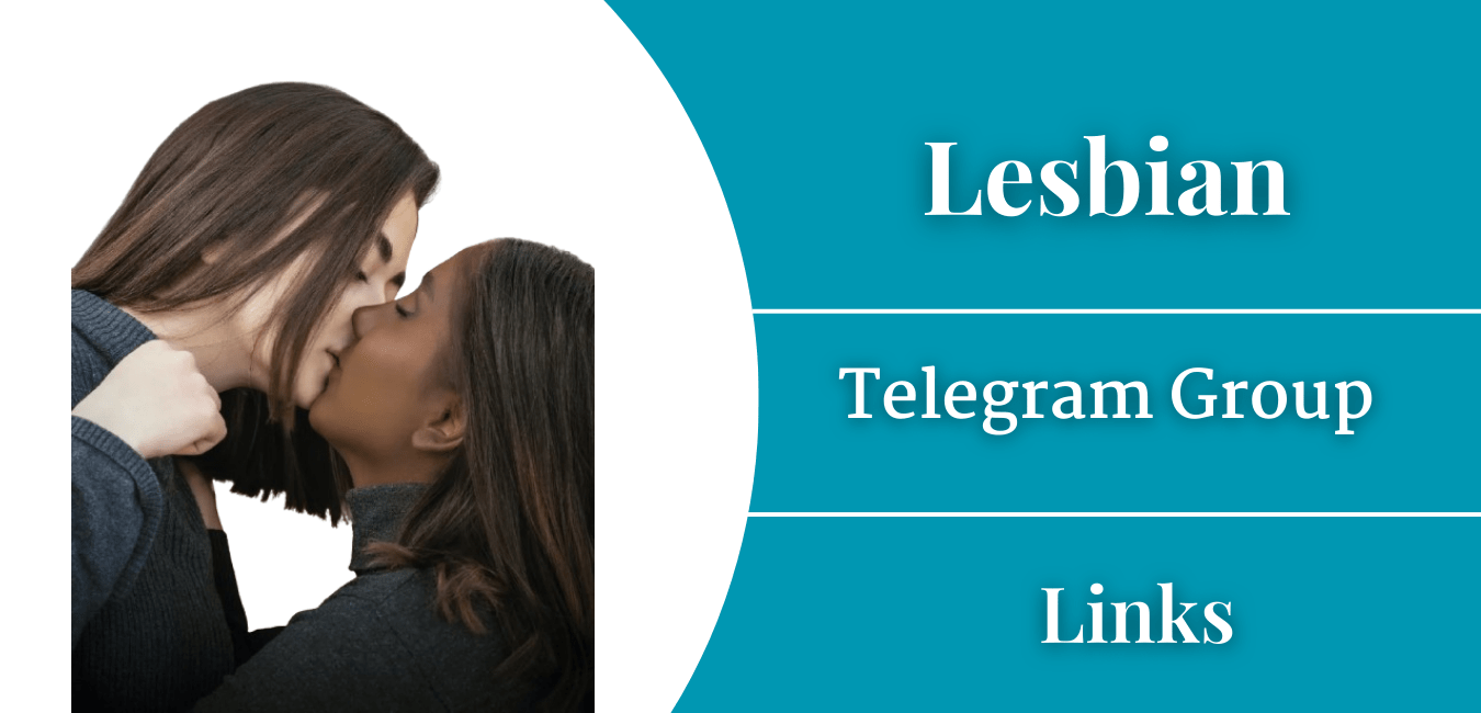 Lesbian Telegram Group & Channel Links Join