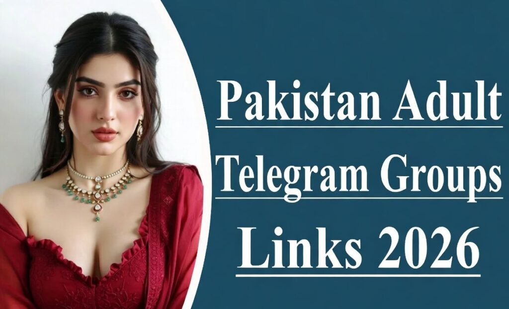Pakistan Adult Telegram Group Links
