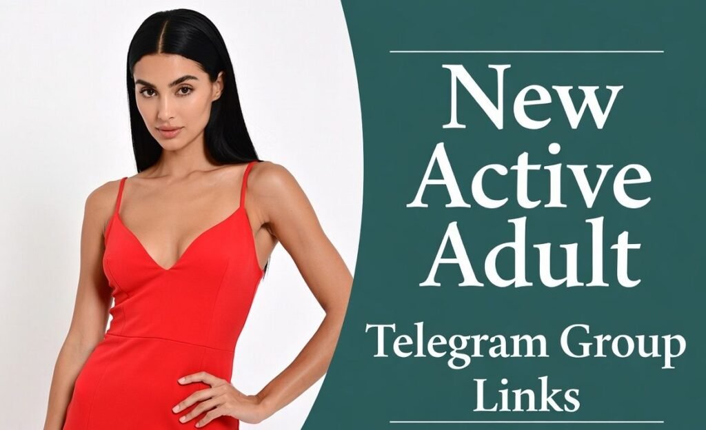 New Active Adult Telegram Group Links