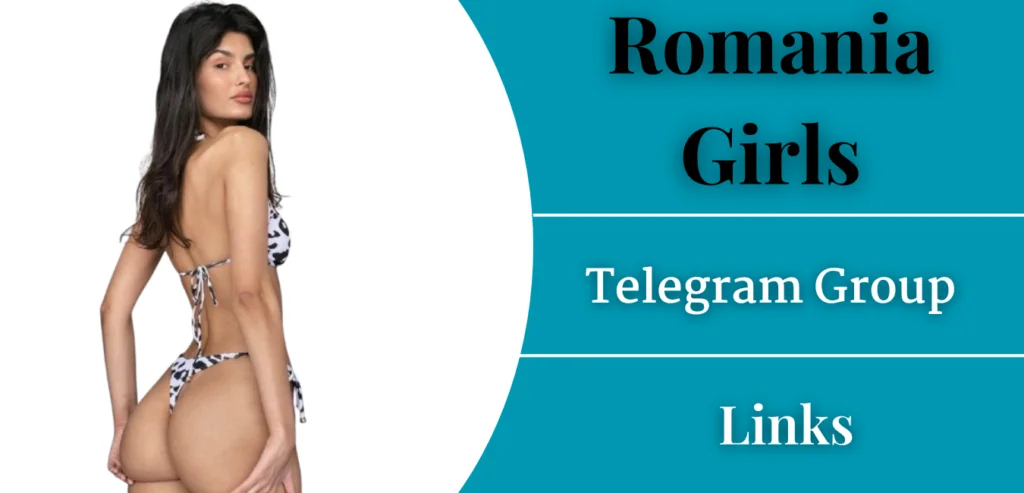 Romania Girls Telegram Group Links